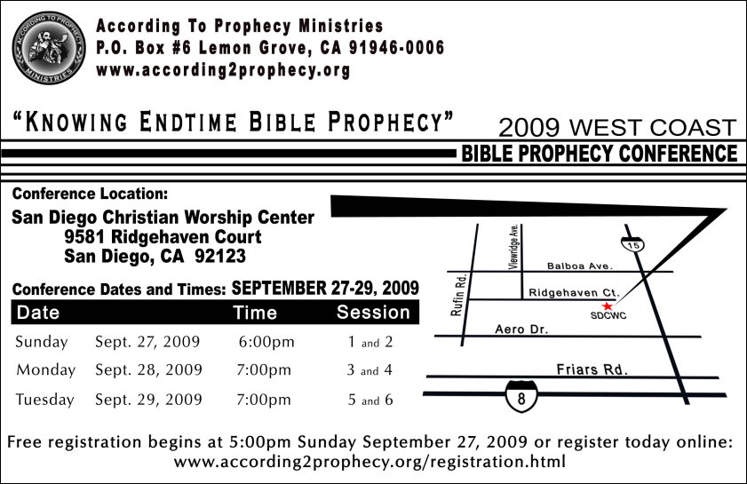 2009 According To Prophecy Ministries West Coast Bible Prophecy Conference