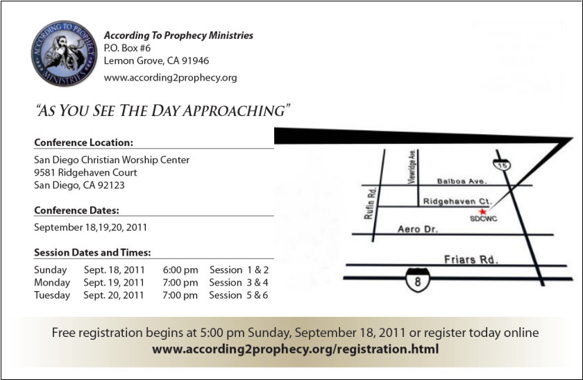 2011 According To Prophecy Ministries West Coast Bible Prophecy Conference