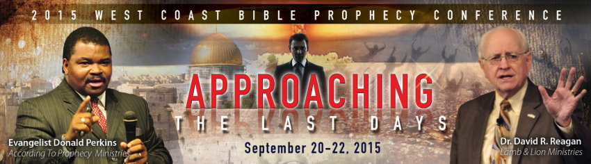 2015 According To Prophecy Ministries Bible Prophecy Conference Itinerary