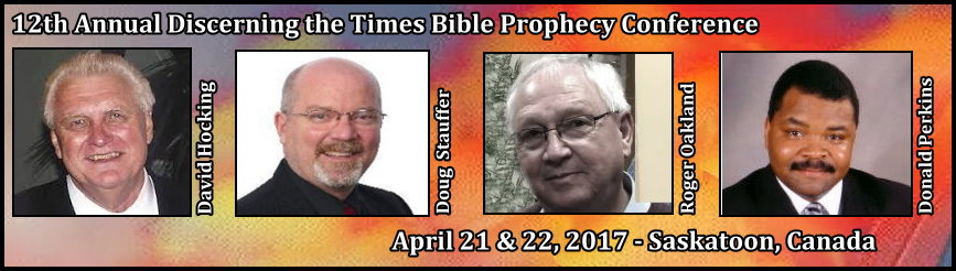 2017 2017 Saskatoon Bible Prophecy Conference