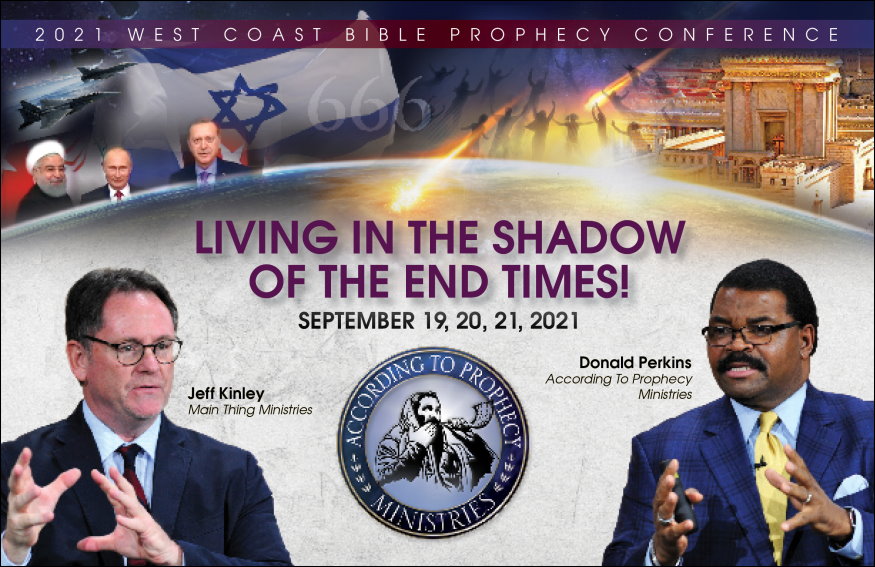 2021 West Coast Bible Prophecy Conference