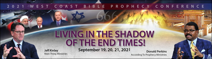 2020 West Coast Bible Prophecy Conference