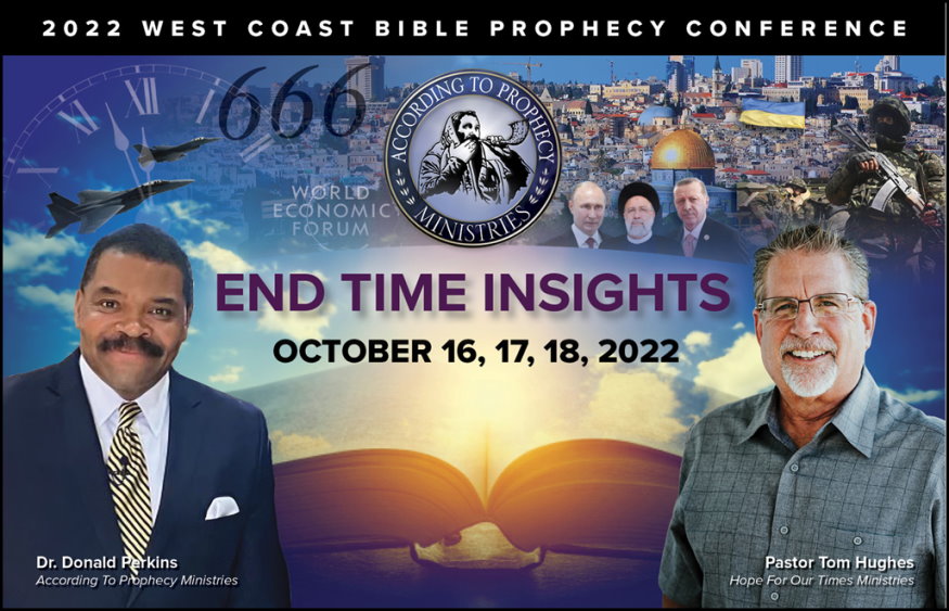 2022 West Coast Bible Prophecy Conference