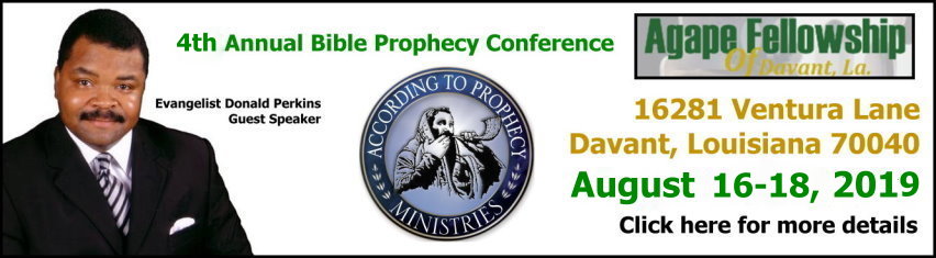2019 Agape Fellowship 4th Annual Bible Prophecy Meeting