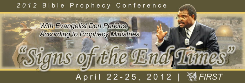 2012 Bowling Green First Assembly Bible Prophecy Conference