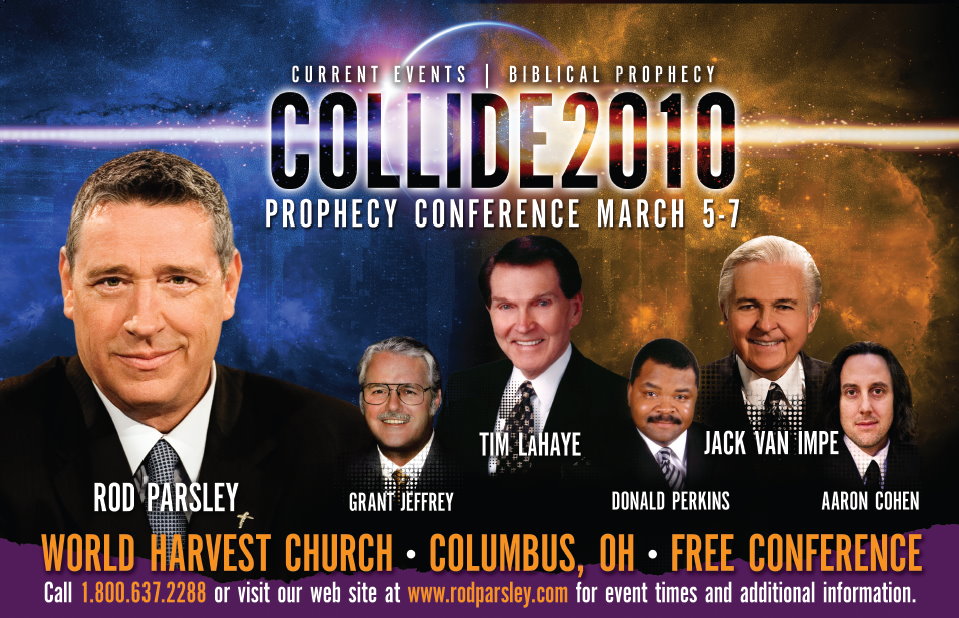 ROD PARSLEY 2010 Collide Bible Prophecy Conference