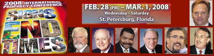 God's News Behind the News 2008 International Prophecy Conference