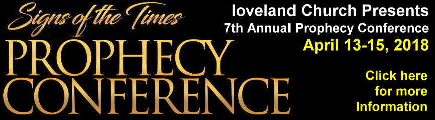 LoveLand Church Bible Prophecy Conference