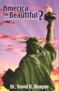 America the Beautiful? <br>The United States in Bible Prophecy