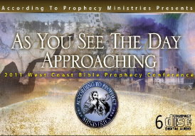 2011  West Coast Bible Prophecy Conference CD Series