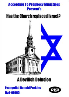 Has the Church replaced Israel? - A Devilish Delusion DvD