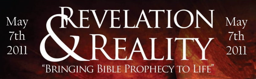 Revelation & Reality Bible Prophecy Conference