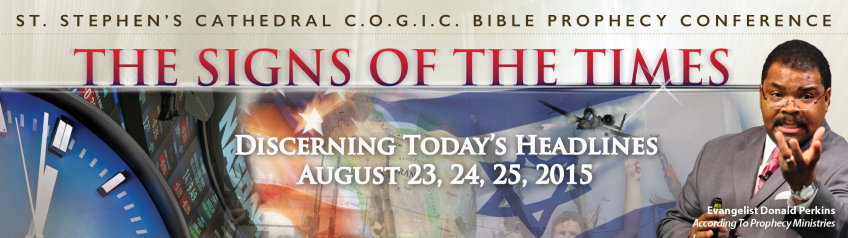 St. Stephens C.O.G.I.C. Bible Prophecy Conference