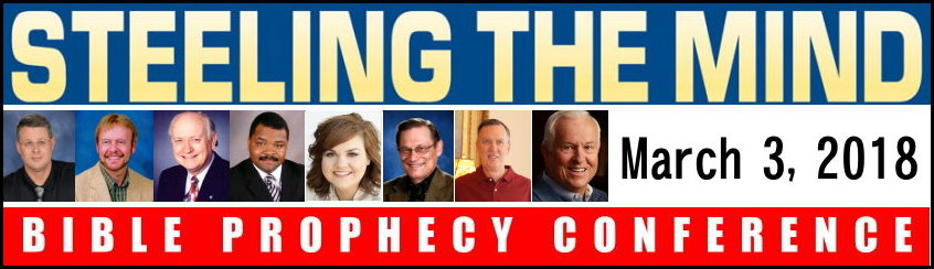2018 13th 2018 Steeling The Mind Bible Prophecy Conference