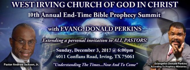 West Irving Church of God in Christ 10th Annual Bible Prophecy Conference