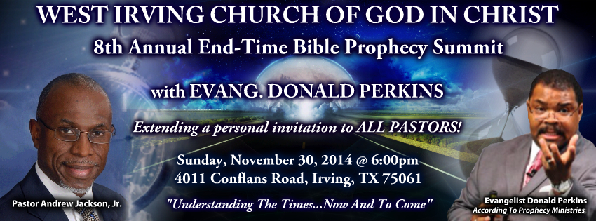 8th Annual West Irving COGIC Bible Prophecy Conference