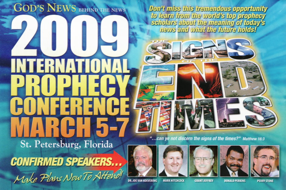 God's News Behind the News 2009 International Prophecy Conference