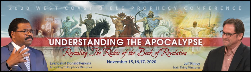 2020 According To Prophecy Ministries Bible Prophecy Conference