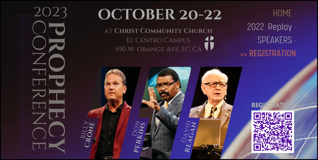 2023 Christ Community Church Bible Prophecy Conference