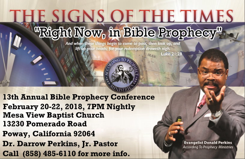 Mesa View Baptist Church Presents Signs of the Times - Right Now, In Bible Prophecy