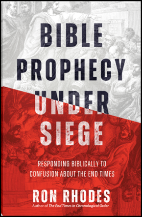 Bible Prophecy Under Siege