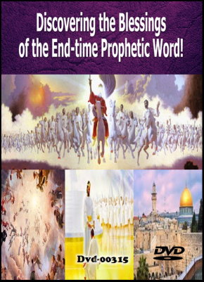 Discovering the Blessing of the End-time Prophetic Word!