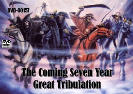 The Coming Seven Year Great Tribulation